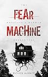 Fear Machine (The Monsters & Mayhem Collection Book 4)