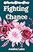 Fighting Chance: Whispering...