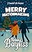 Merry Matchmaking: A Second Chance Christmas Romance (Snowball Falls)