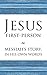 Jesus First-Person: Messiah...