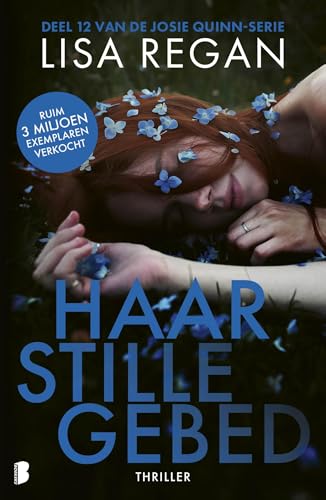 Haar stille gebed (Josie Quinn Book 12) (Dutch Edition)