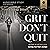 Grit Don't Quit: Audio Bibl...