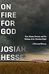 On Fire for God: ...
