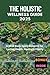 THE HOLISTIC WELLNESS GUIDE...