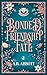 Bonded by Friendship and Fate by A.R.  Abbott