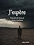 J'espère - Poems From the Heart of Anxious Attachment