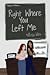 Right Where You Left Me by Kile White