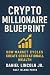 Crypto Millionaire Blueprin...