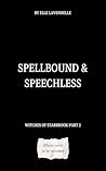 Spellbound & Spee...