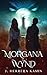 Morgana Wynd by J. Herrera Kamin