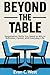 Beyond The Table: Negotiati...