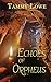 Echoes of Orpheus (The Acad...