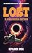 Lost In A Multiversal Oblivion