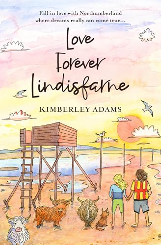 Love Forever Lindisfarne (Love Lindisfarne #3)