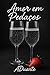 Amor em Pedaços by ADuarte Alexandre Duarte