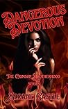 Dangerous Devotio...