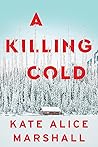A Killing Cold