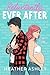Reluctantly Ever After (The...