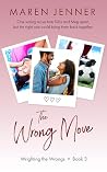 The Wrong Move