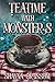 Teatime with Monsters (The ...