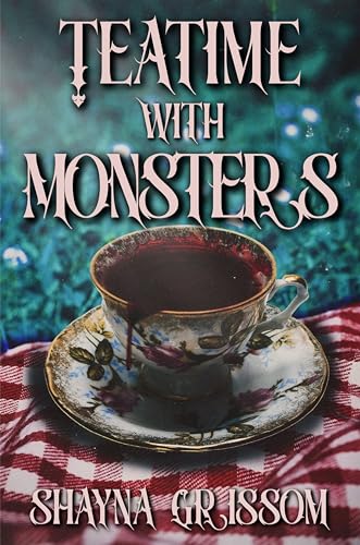 Teatime with Monsters (The Dredes Book 3)