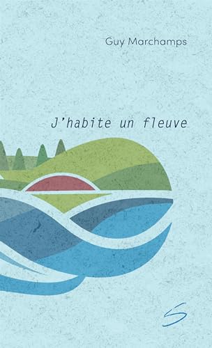 J'HABITE UN FLEUVE (Paperback)