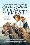 She Rode West: Ta...