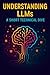 Understanding LLMs: A Short...