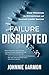 Failure Disrupted: Clear Mi...