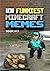 101 FUNNIEST MINECRAFT MEMES by Rodrigo B. Santos 101 FUNNIEST MINECRAFT MEMES by Rodrigo B. Santos
