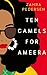 10 Camels for Ameera