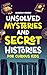 Unsolved Mysteries and Secr...