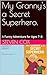 My Granny's a Secret Superh...