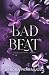 Bad beat: l'amore è una partita a perdere (Italian Edition)