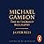 Michael Gambon: The Authori...