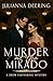 Murder at the Mikado by Julianna Deering