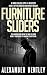 Furniture Sliders (Bureau Archives #1)