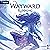 Wayward: Running: An Isekai LitRPG: Wayward, Book 1