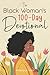The Black Woman's 100-Day D...