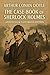 The Case-Book of Sherlock Holmes - Annotated & Illustrated Edition
