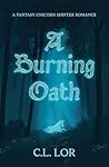 A Burning Oath