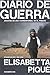 Diario de Guerra. Apuntes d...