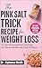 The Pink Salt Trick Recipe ...