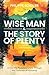 The Wise Man & The Story of...
