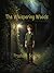 The Whispering Woods