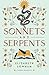 Sonnets and Serpents (Casters & Crowns #2)