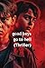 good boys go to hell