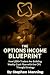 The Options Income Blueprint by Stephen Manning