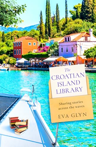The Croatian Island Library (Bookish Escapes, #3)