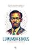Lumumba et nous: Un héritag...